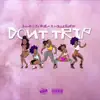 Bamboo Da Chief - Don’t Trip (feat. Milli Bucks) - Single